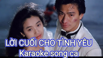 Lời cuối cho tình yêu karaoke song ca