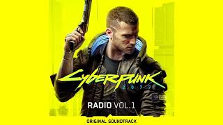 Cyberpunk 2077: Radio, Vol. 1 (Original Soundtrack) [FULL ALBUM]