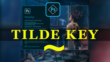 Tips and Tricks Series: Tilde key
