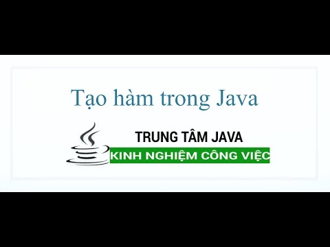 Video: Công dụng của hàm tạo trong Java là gì?