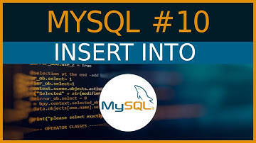 INSERT INTO - #10 MySQL tutorial for Beginners