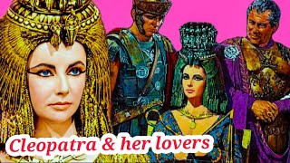 CLEOPATRA'S LOVERS: QUEEN EXILED FROM EGYPT FOR HAVING AN AFFAIR