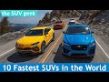 Top-10 Fastest SUVs in the World 2021 - 2022