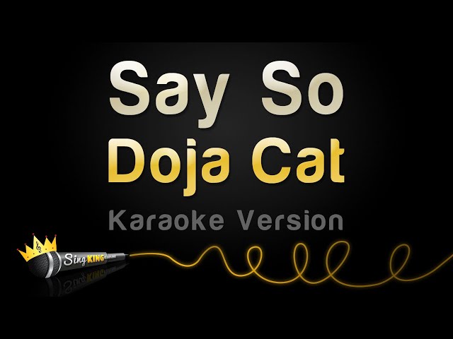 Doja Cat - Say So (Karaoke Version) class=