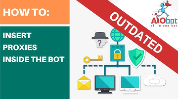 AIO bot - How To Insert Proxies (Outdated)