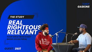 Dee 1 | Life is more than material | The Study with Tony Gaskins Jr.