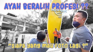 AYAH JADI FOTOGRAFER DADAKAN, SIAPA LAGI YANG MAU FOTO ??