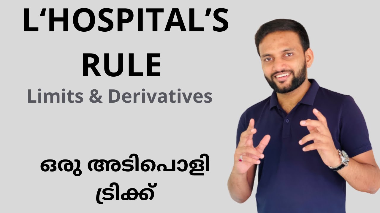 L ‘ HOSPITALS RULE | Limits Trick | Malayalam