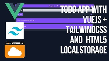 Todo Application using Vue3 + Composition API + Tailwindcss + localstorage.