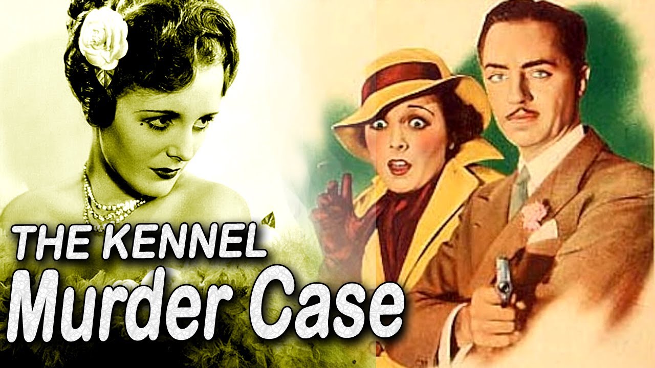 ケンネル殺人事件 - The Kennel Murder Case - rdzdsi3 The Kennel Murder Case - Wikipedia