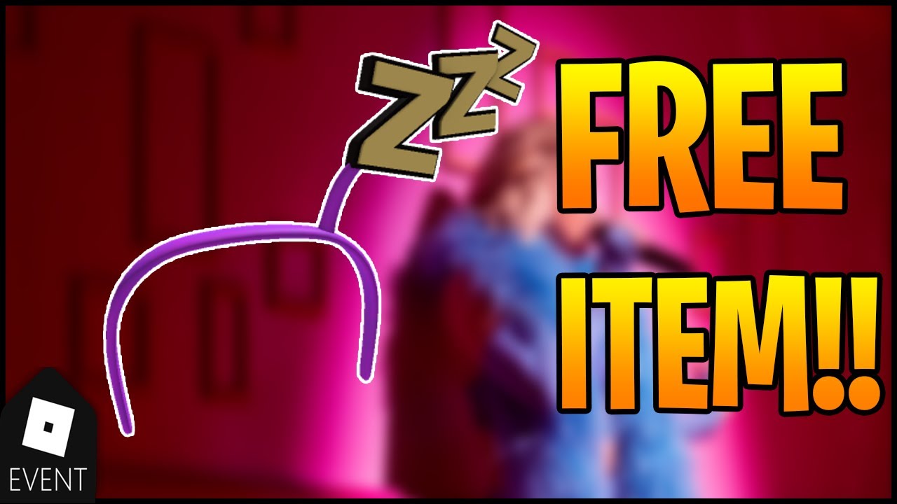 [EVENT]HOW TO GET ZZZ HEADBAND ZARA LARSSON IN ROBLOX 2021 YouTube