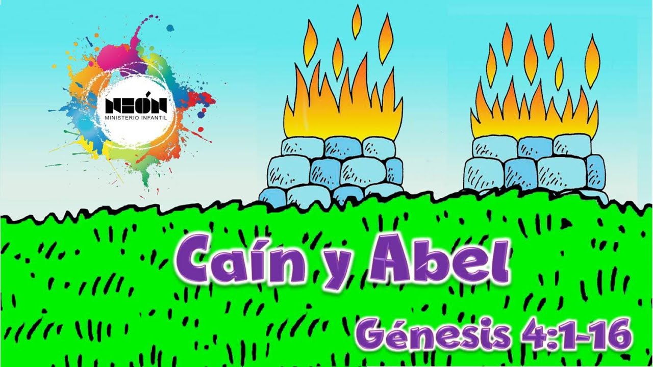 CAÍN Y ABEL - Génesis 4:1-16 - YouTube