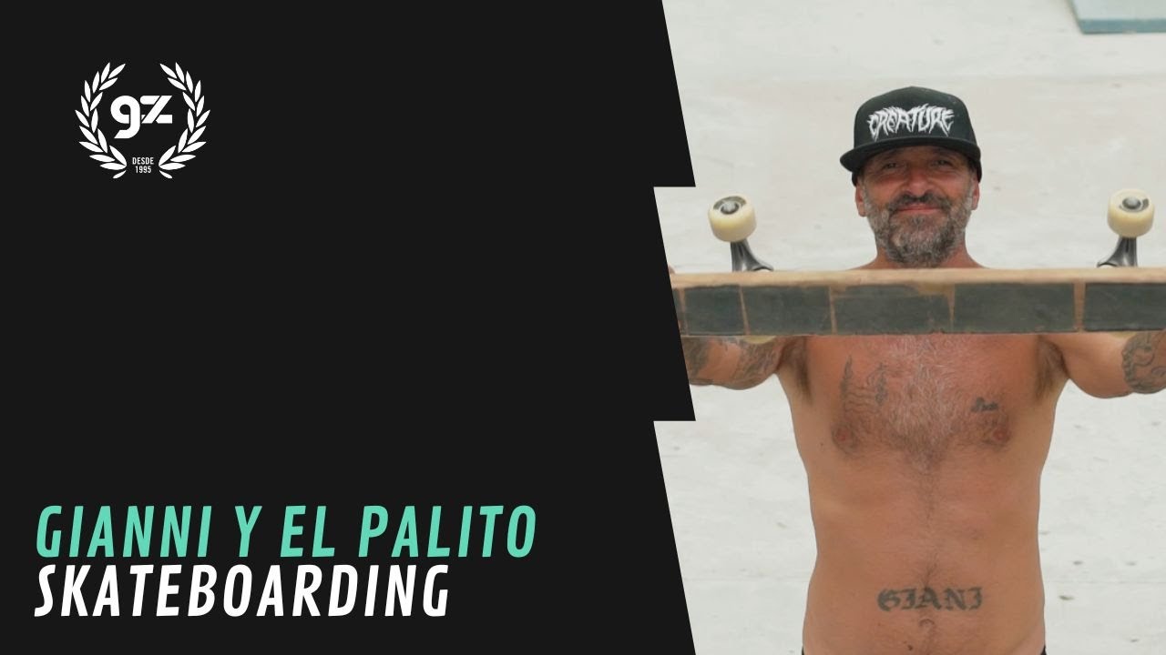 GIANNI Y EL PALITO | SKATEBOARDING