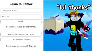 Logging into Subscribers account until I find DOUGH Fruit.. (Blox