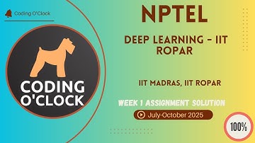 NPTEL Deep Learning - IIT Ropar Week 1 QUIZ Solution July-October 2025  IIT Madras, IIT Ropar