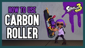 Splatoon 3 - How to Play Carbon Roller?