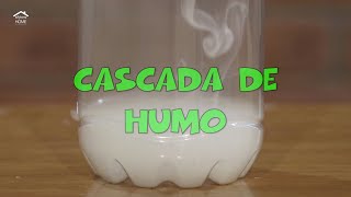 CASCADA DE HUMO - Experimentos científicos para realizar en casa