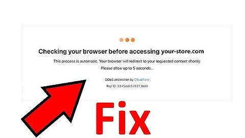 Fix Troubleshoot Stuck on ‘Checking Your Browser before Accessing’ Issue