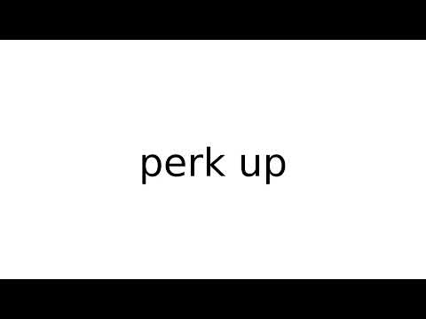 perk up #phrasalverbs #phrasalverb #english #meaning #meanings #definition #definitions