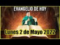 EVANGELIO DE HOY Lunes 2 de Mayo con el Padre Marcos Galvis