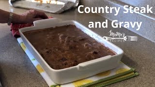 MeMe's Recipes | Country Steak and Gravy