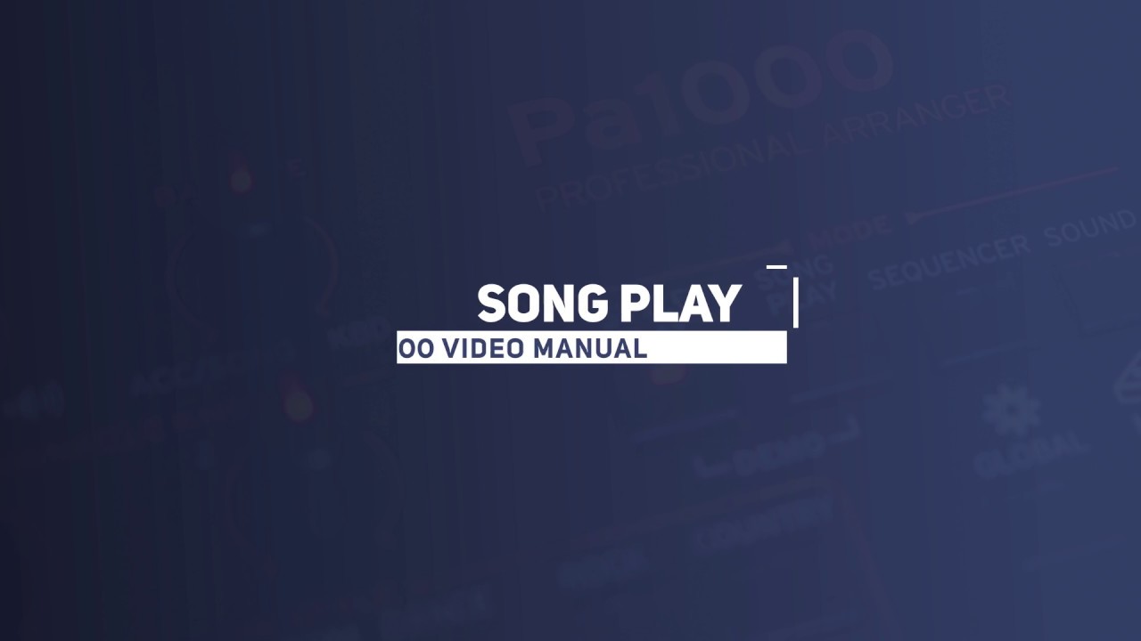 Pa1000 Video Manual Part 4: Song Play