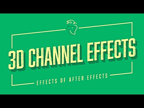 3D Channel Effects | Effects of After Effects