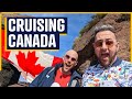 Our first cruise to canada  we are shocked