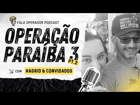 Operação Paraíba 3 - vamos resenhar pt.2