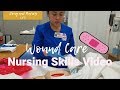 NURSING SKILL: WOUND CARE