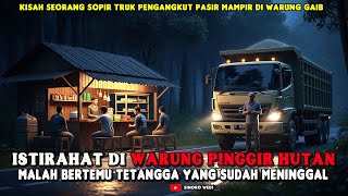 Istirahat Di Warung Pinggir Hutanmalah Bertemu Tetangga Yang Sudah Meninggal