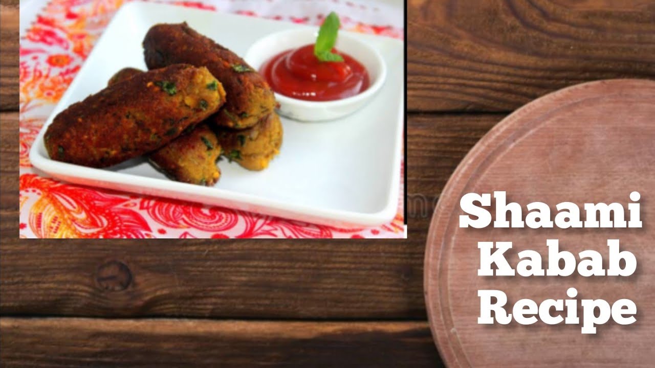 Mutton Shaami Mutton Shaami Kabab Recipe l #kababrecipe #starterrecipe #lusciouskabab ...