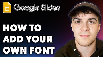 How to Add Your Own Font in Google Slides (Full 2024 Guide)