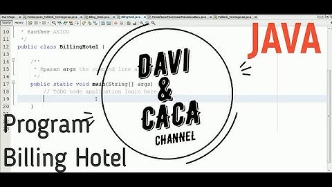 Program Billing Hotel Menggunakan Java | Pemrograman Java Eps 03 | By Davi & Caca | Soal Coding