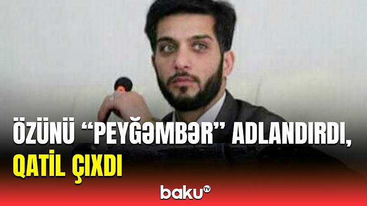 Özünü "peyğəmbər" elan edən Emin Ramazanov 4 il sonra qətlə görə saxlanıldı