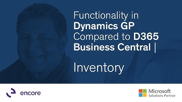 Functionality in Dynamics GP Compared to D365 Business Central | Inventory