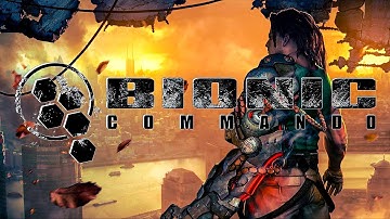 Что было в Bionic Commando?