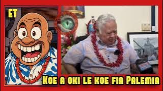 ET Kuluku Ma Le Isumu Koeaiga Gale o Sailele.