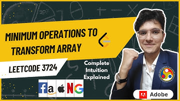 Minimum Operations to Transform Array | Leetcode 3724 | Biweekly Contest 168