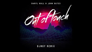 Daryl Hall & John Oates - Out Of Touch (dj moy remix)