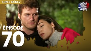 Kuzey Guney - Épisode 70