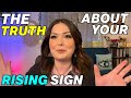 The TRUTH About Your Rising Sign