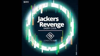 Jackers Revenge - Daddy Cool