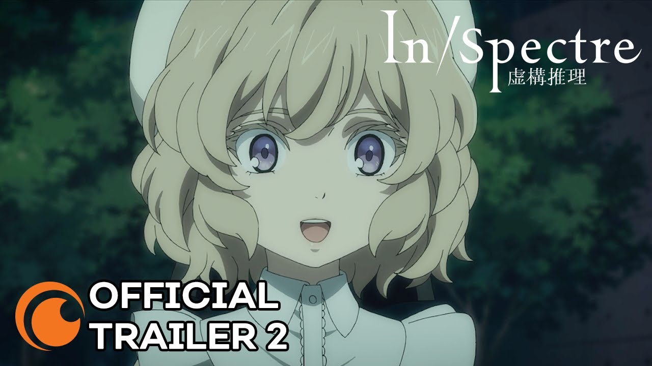 Kyokou Suiri(In/Spectre) Season 2-Trailer 