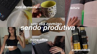 um dia comigo sendo produtiva | autocuidado, treino, leitura, home office.. 👩🏻‍💻