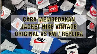 Download Lagu CARA MEMBEDAKAN VINTAGE NIKE JACKET ORI DAN KW / REPLIKA / PREMIUM MP3