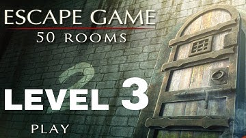ESCAPE GAME 50 ROOMS 2   level 3