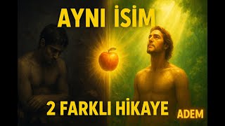 Ademin Gerçek Hikayesi: Tevrat Ve Kurandaki Şaşırtıcı Farklar