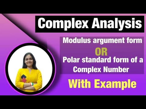 Modulus argument form or Polar standard form of a Complex Number with ...