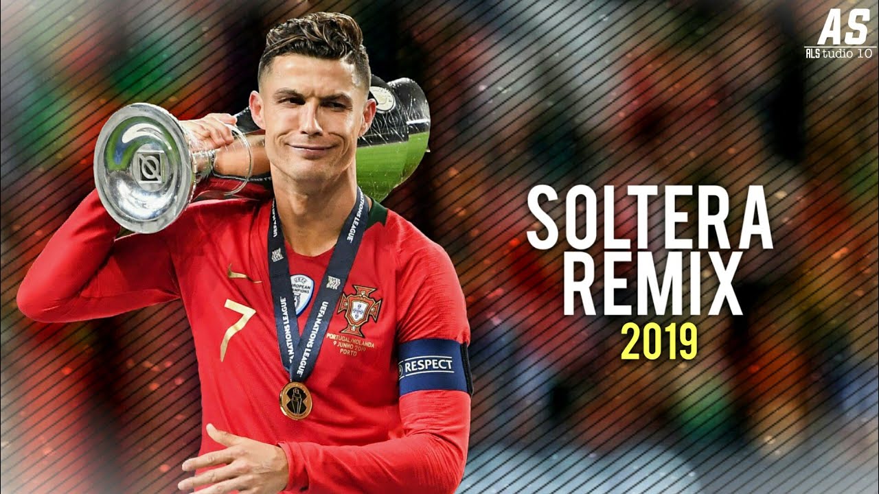 Cristiano Ronaldo ● Soltera (Remix) - Lunay ft. Daddy Yankee, Bad Bunny ● 2019 ᴴᴰ